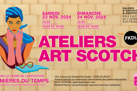 Atelier "Art Scotch"